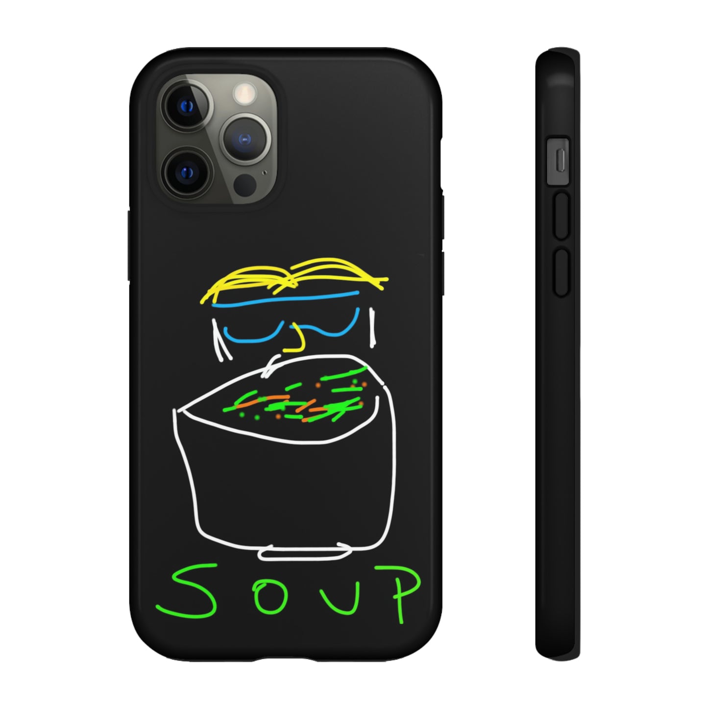 Soup-- Tough Cases- 46 Phone Styles