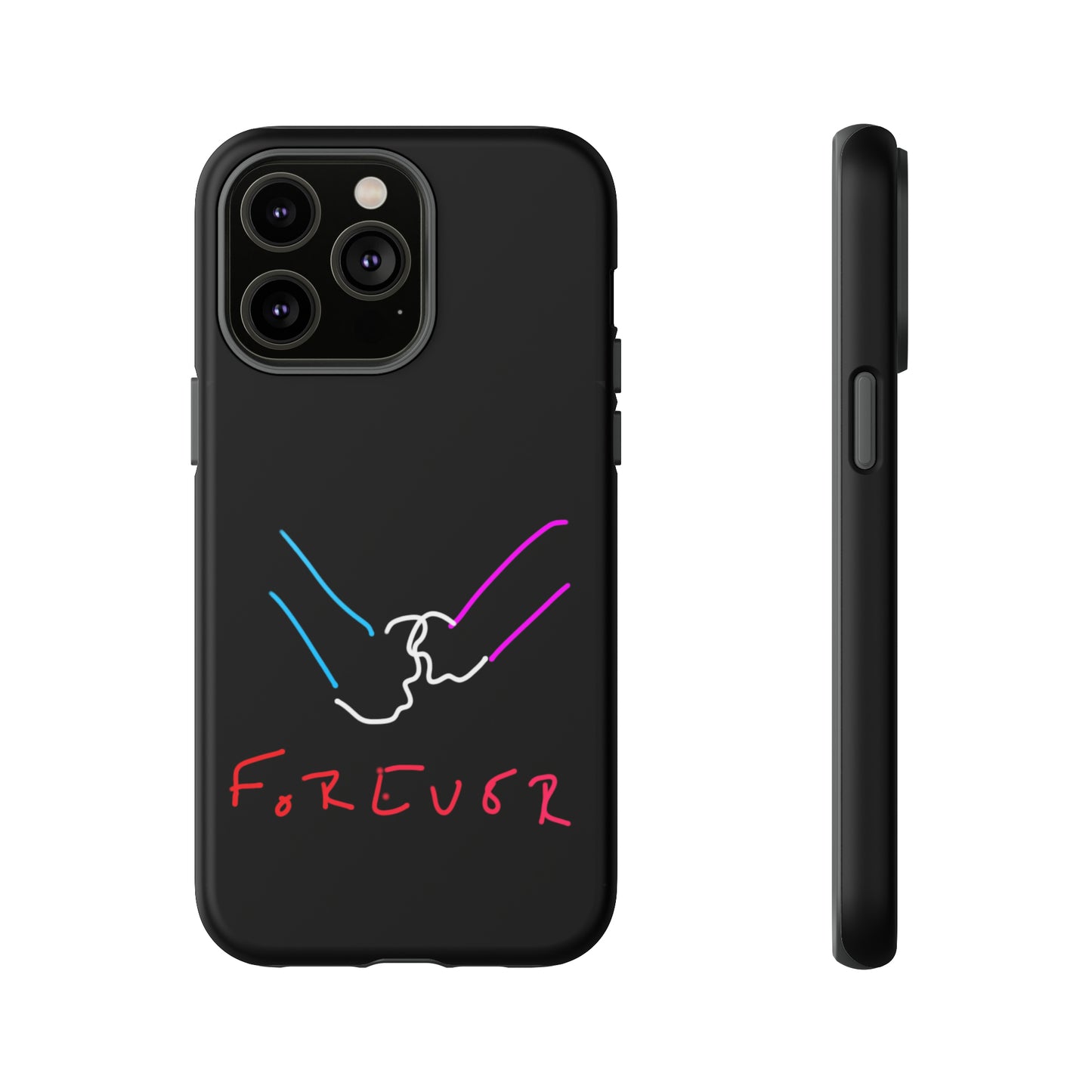 Forever- Tough Cases- 46 Phone Styles