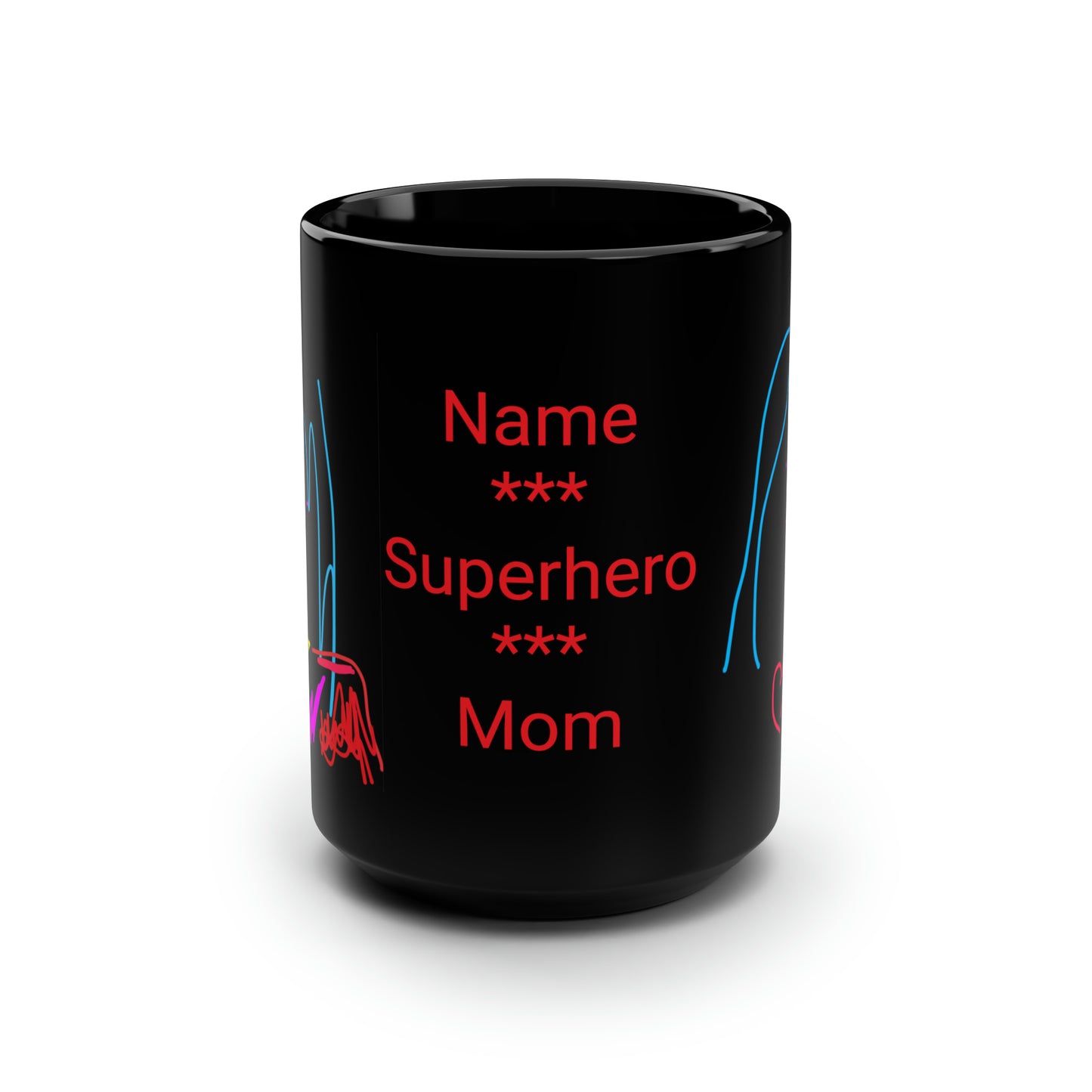 Superhero/Mom, Customize- Black Mug- 15oz- Large