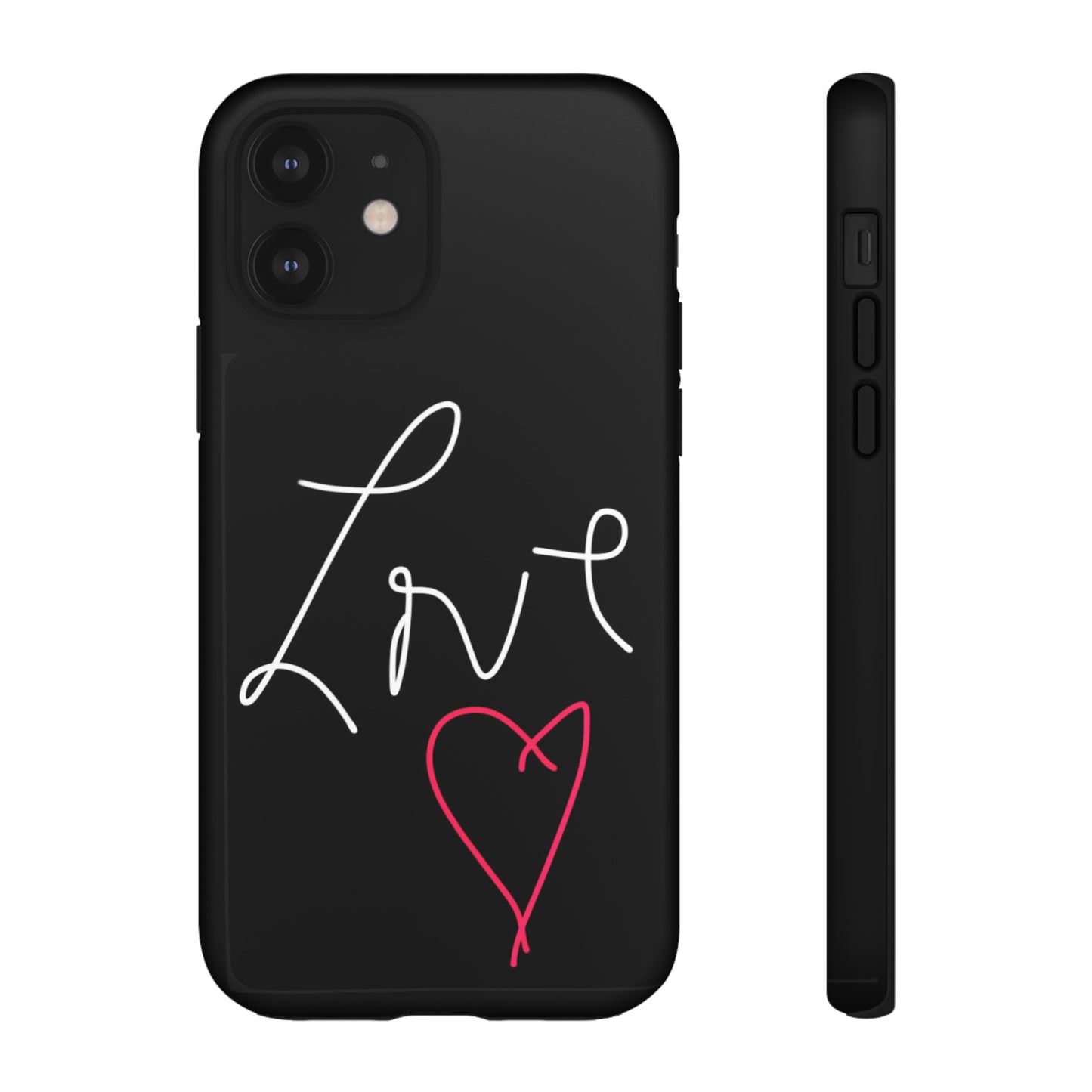 Love- Tough Cases- 46 Phone Styles