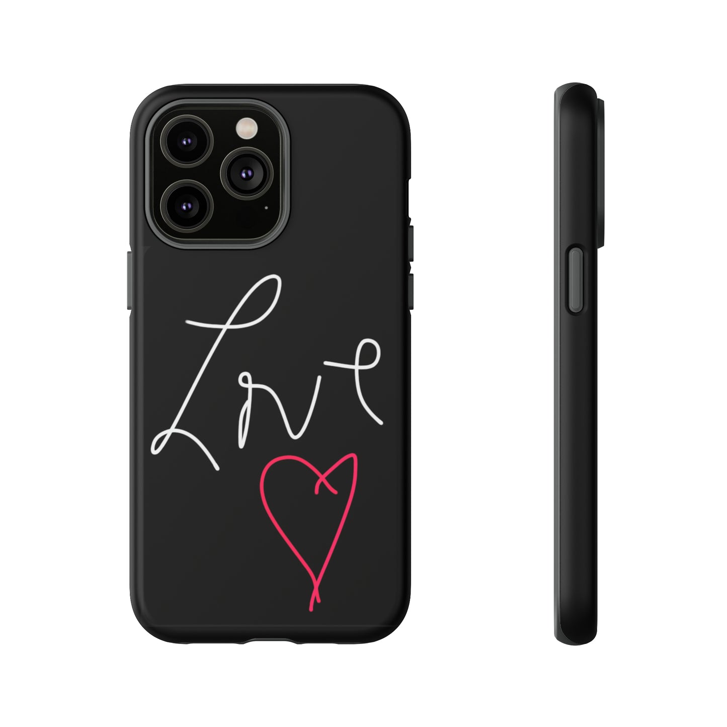 Love- Tough Cases- 46 Phone Styles