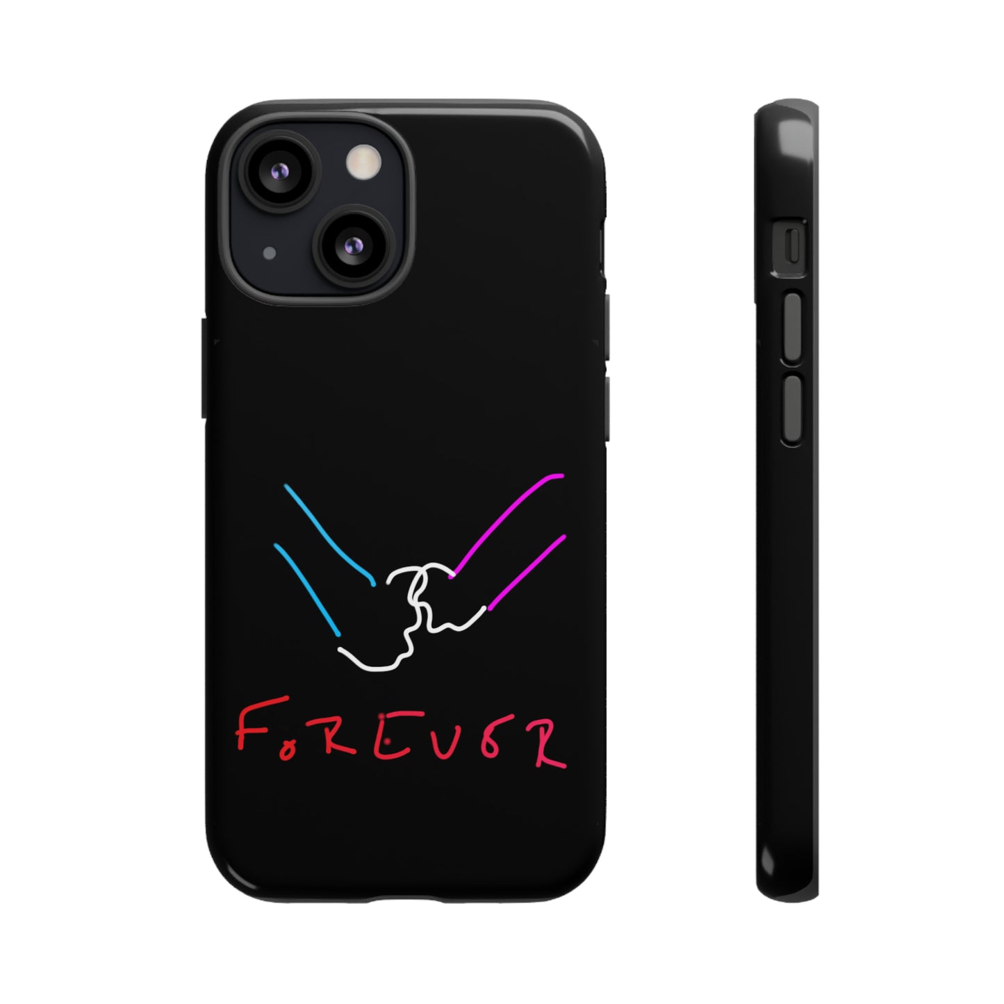 Forever- Tough Cases- 46 Phone Styles