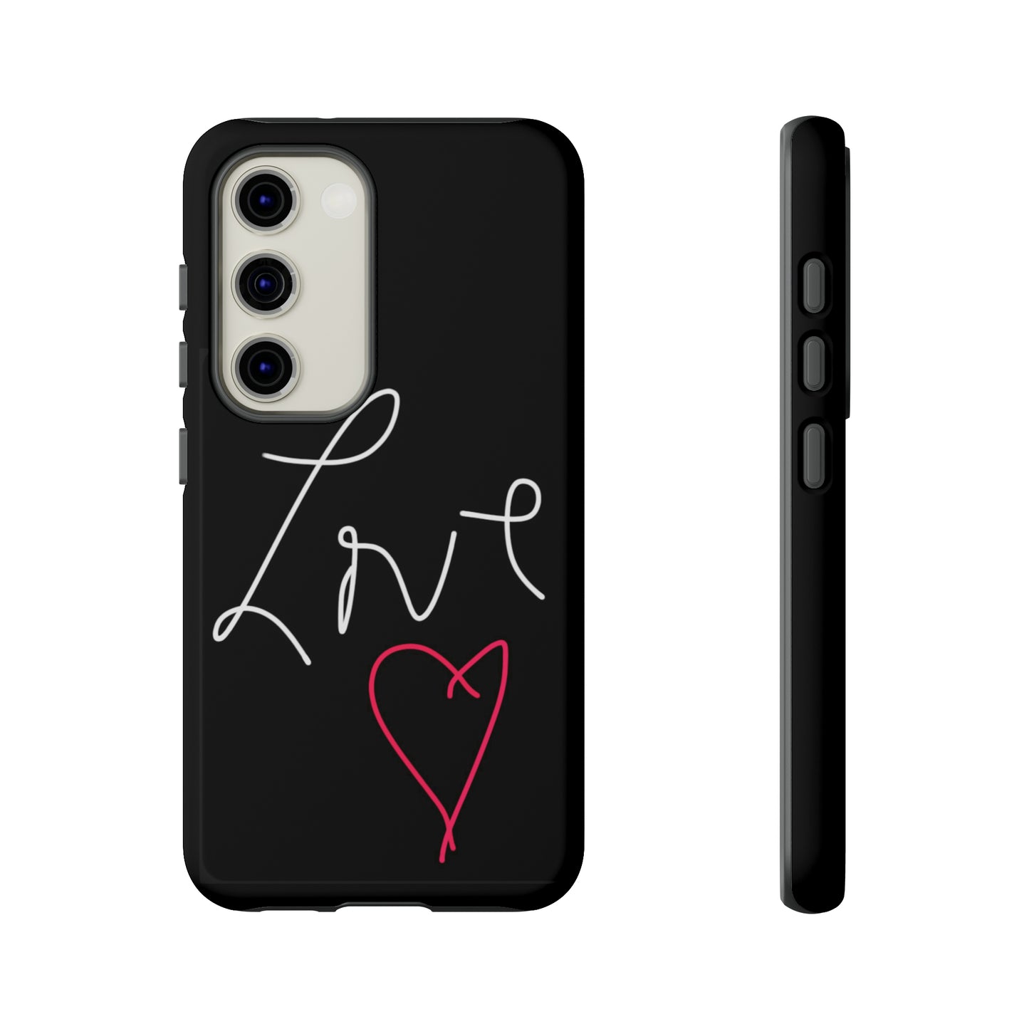 Love- Tough Cases- 46 Phone Styles