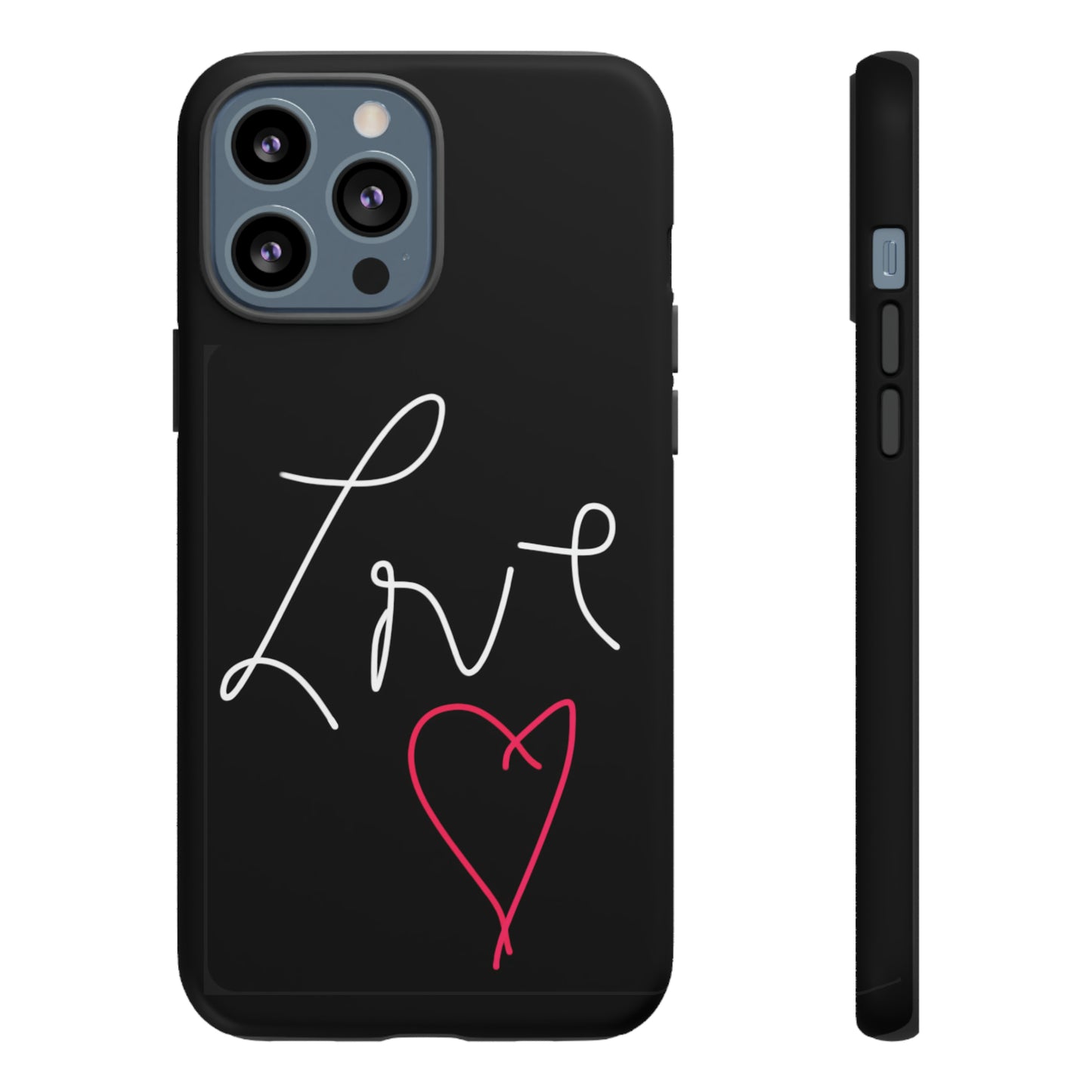 Love- Tough Cases- 46 Phone Styles