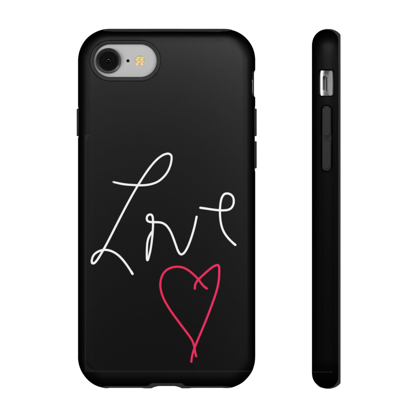 Love- Tough Cases- 46 Phone Styles