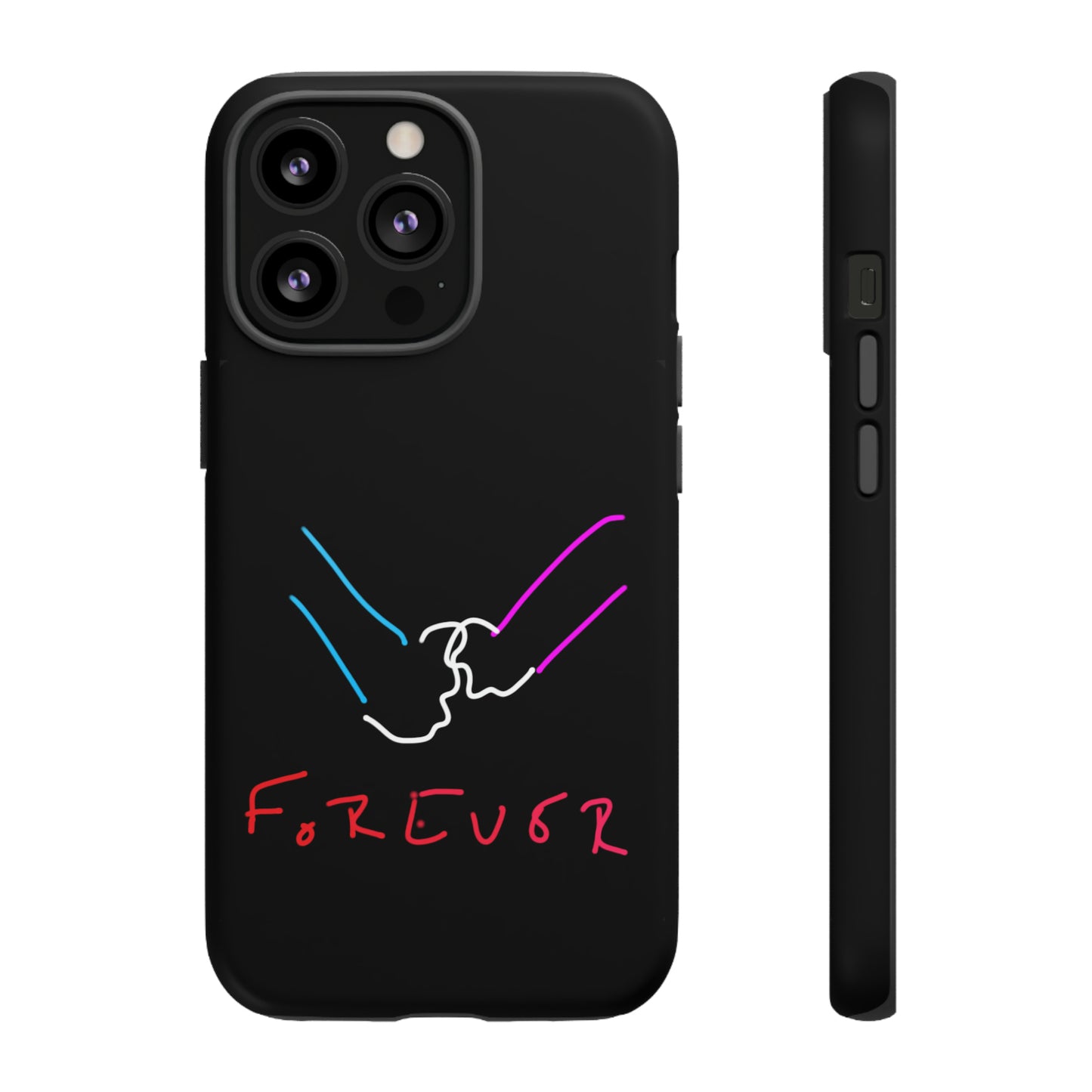 Forever- Tough Cases- 46 Phone Styles