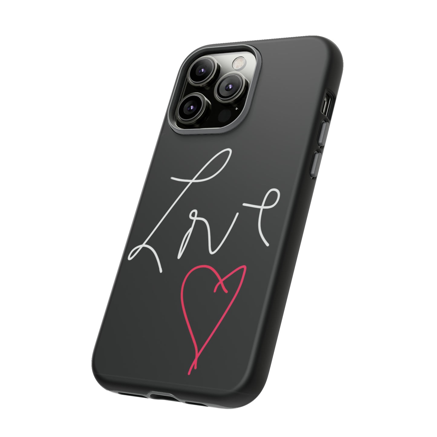 Love- Tough Cases- 46 Phone Styles