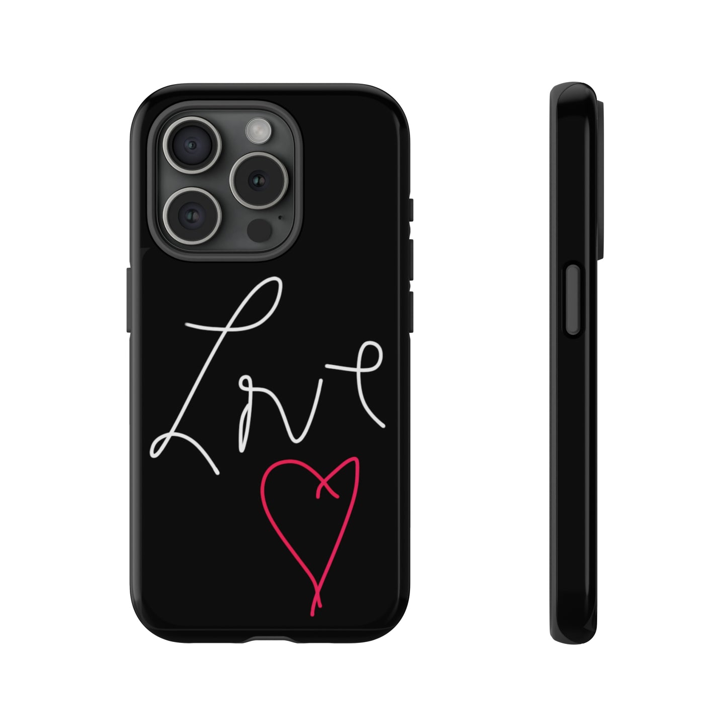 Love- Tough Cases- 46 Phone Styles