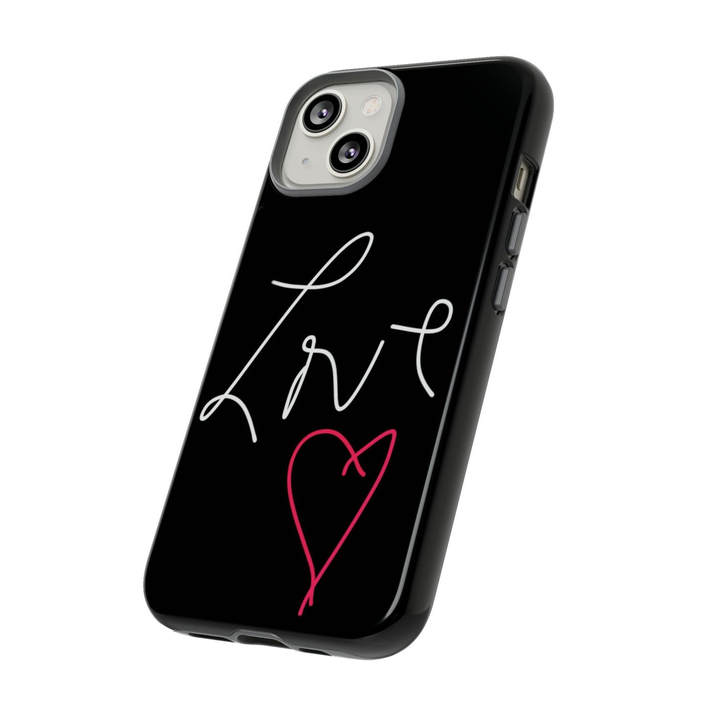 Love- Tough Cases- 46 Phone Styles