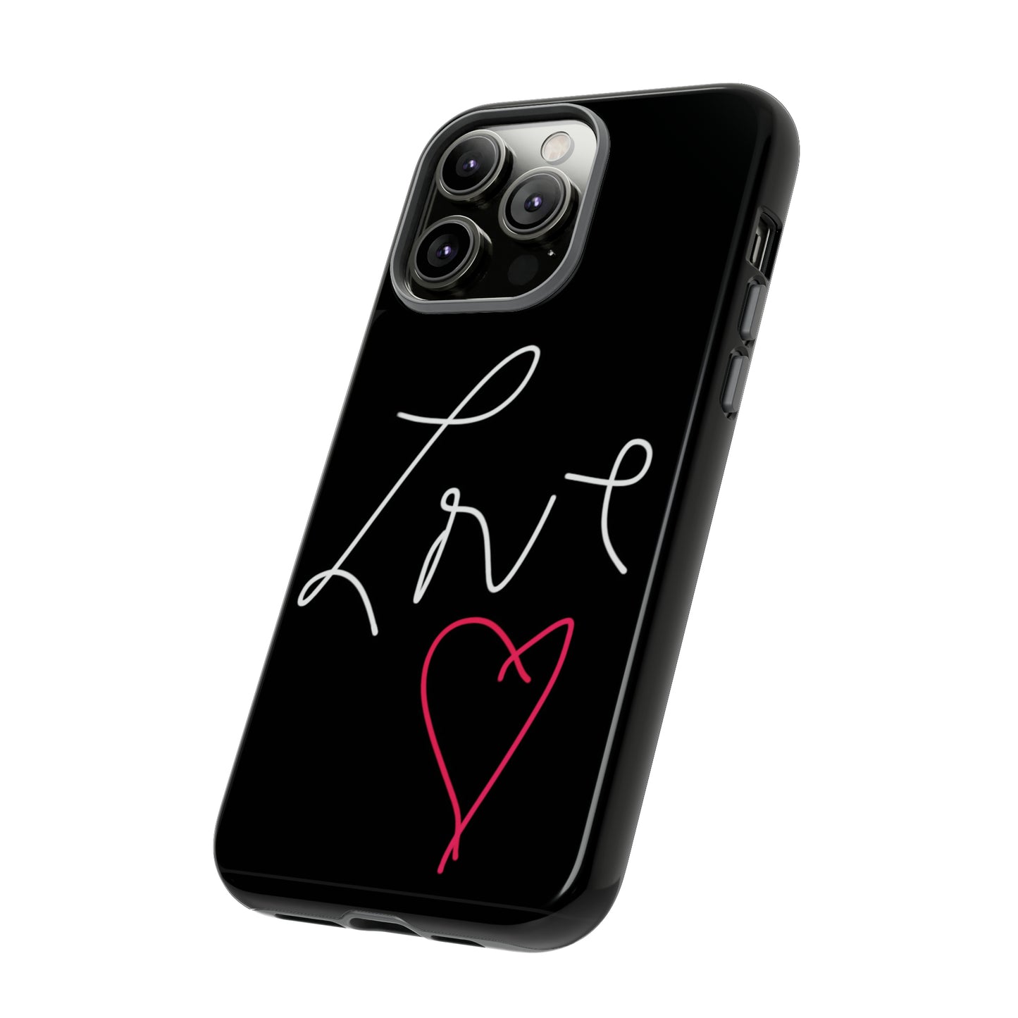 Love- Tough Cases- 46 Phone Styles