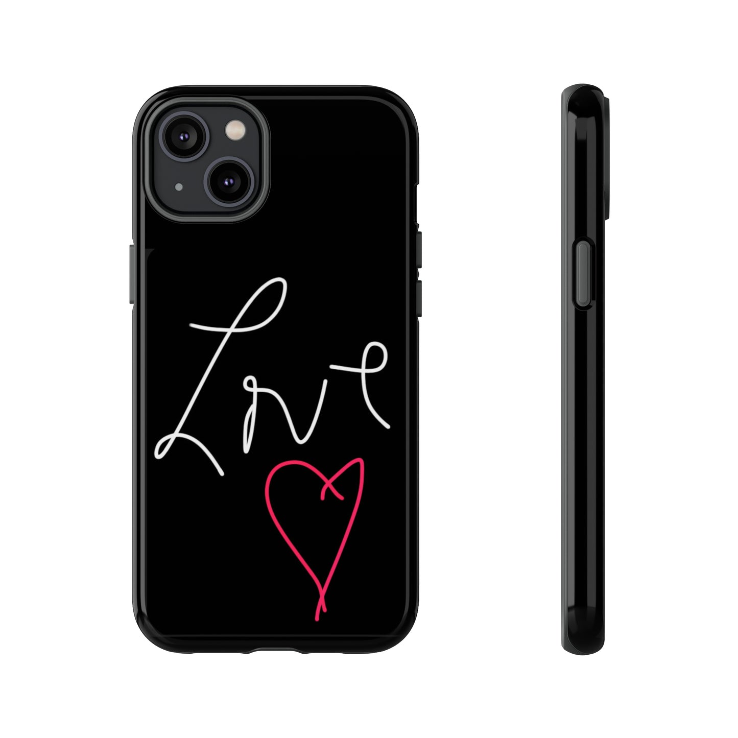 Love- Tough Cases- 46 Phone Styles