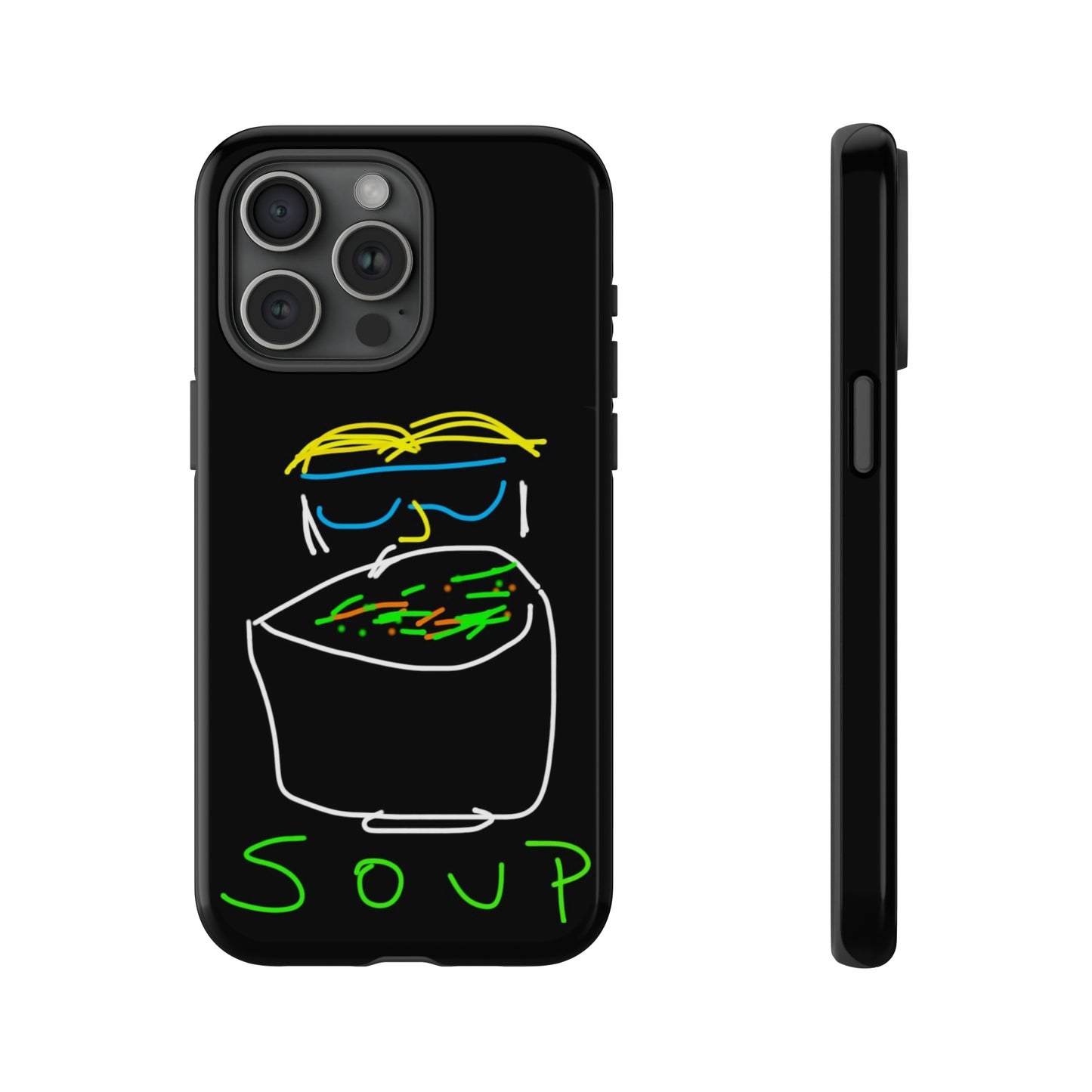 Soup-- Tough Cases- 46 Phone Styles