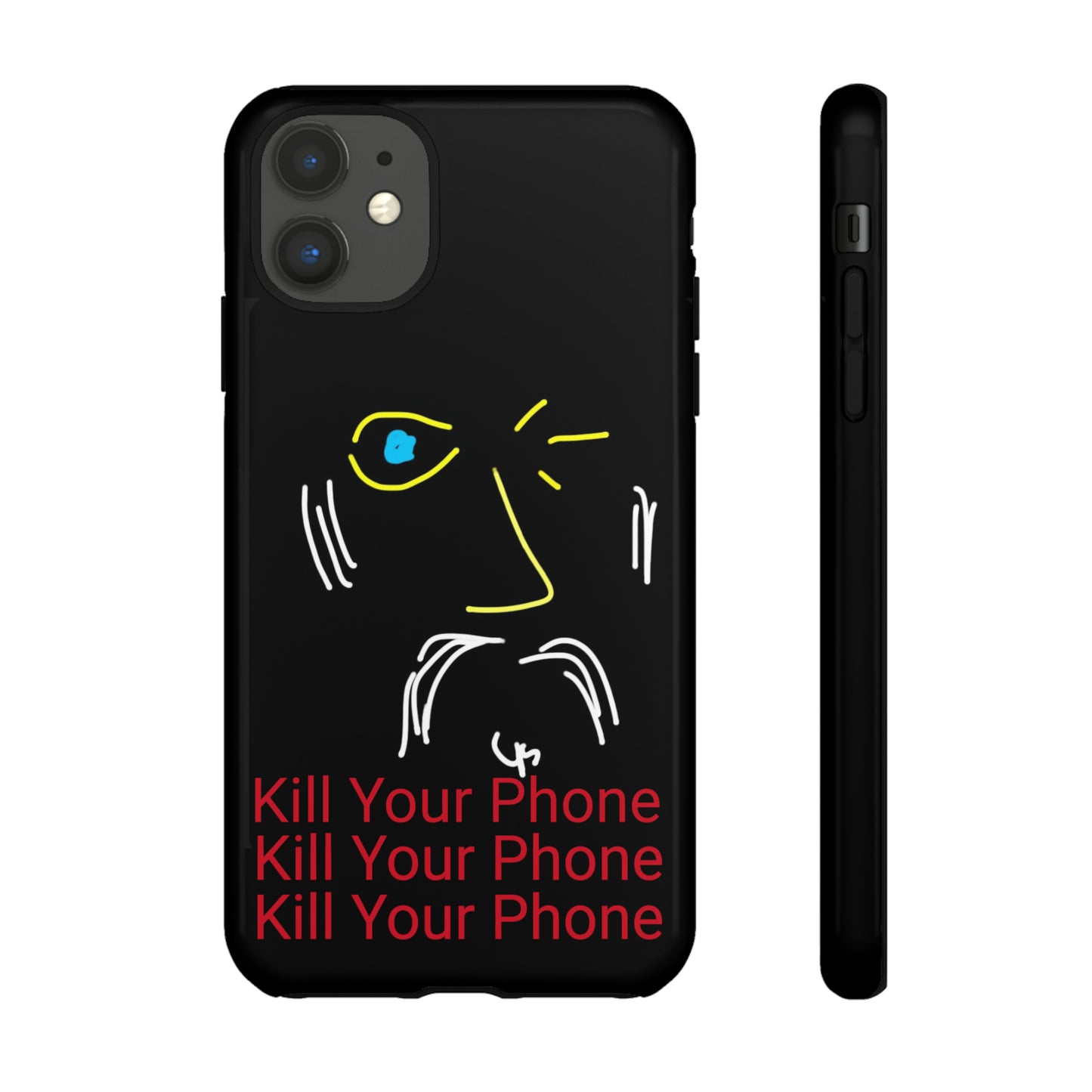 Wink/Kill Your Phone- Tough Cases- 46 Phone Styles