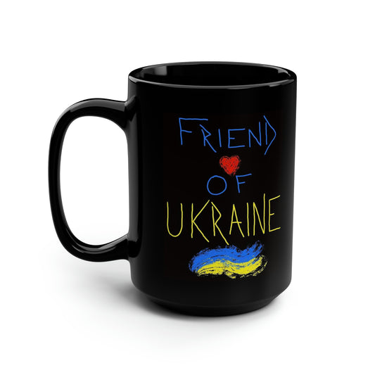 Charity Ukraine- Mug, 15oz- Friend of Ukraine