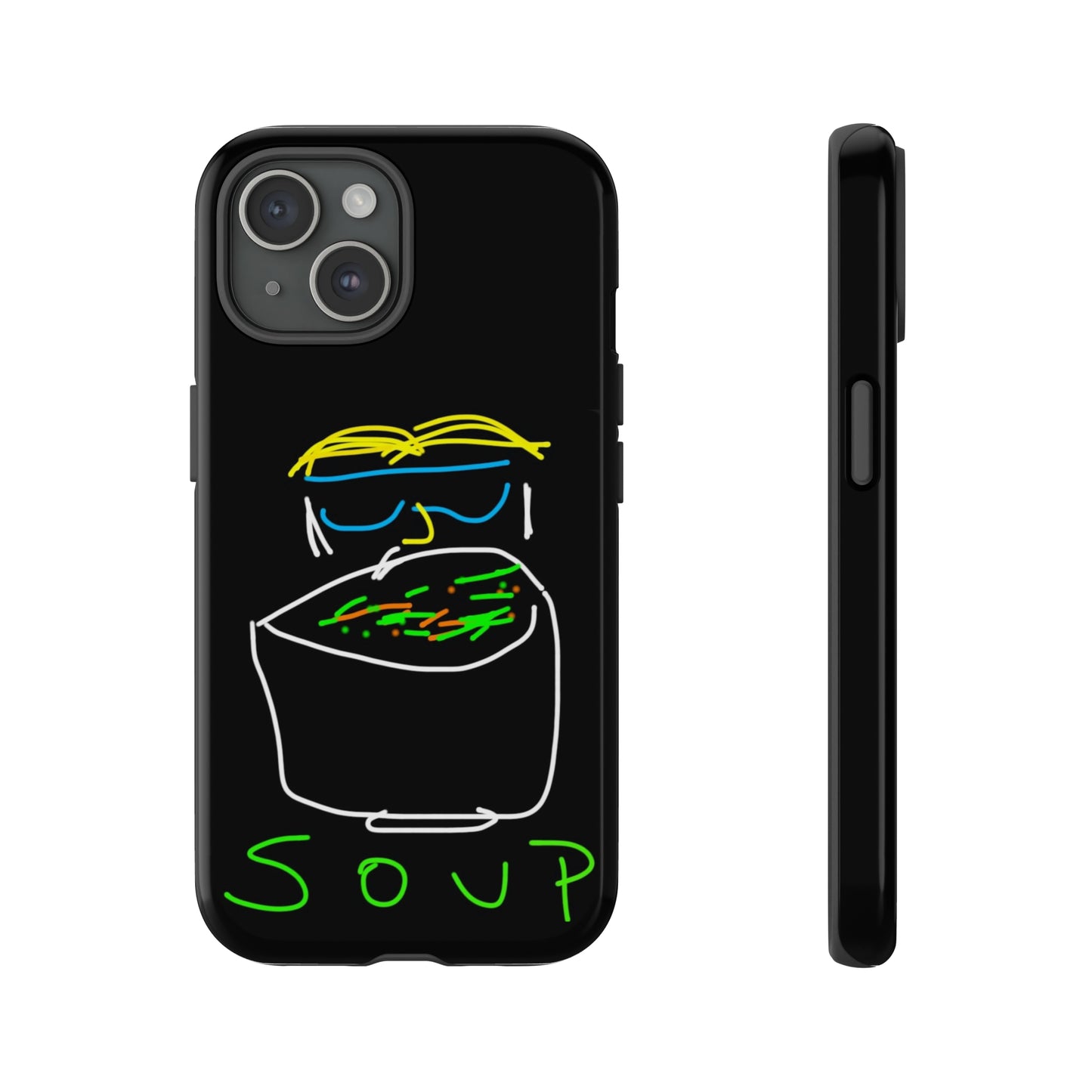 Soup-- Tough Cases- 46 Phone Styles