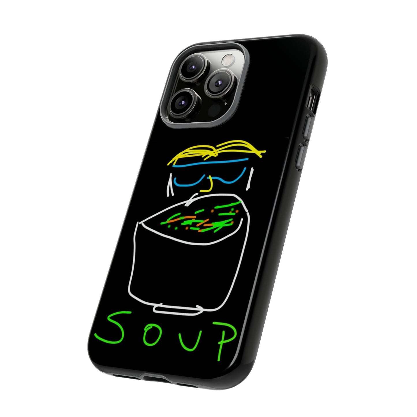 Soup-- Tough Cases- 46 Phone Styles