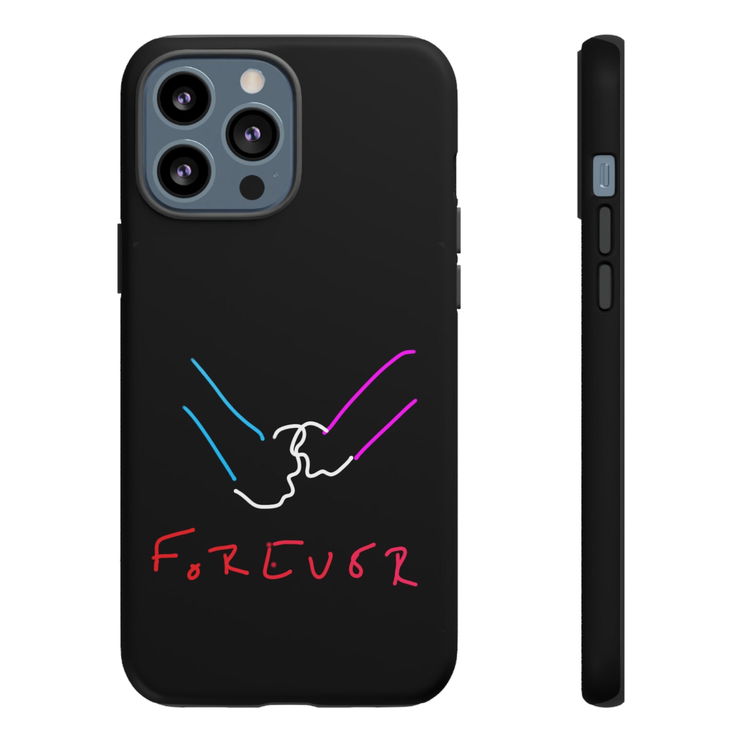 Forever- Tough Cases- 46 Phone Styles