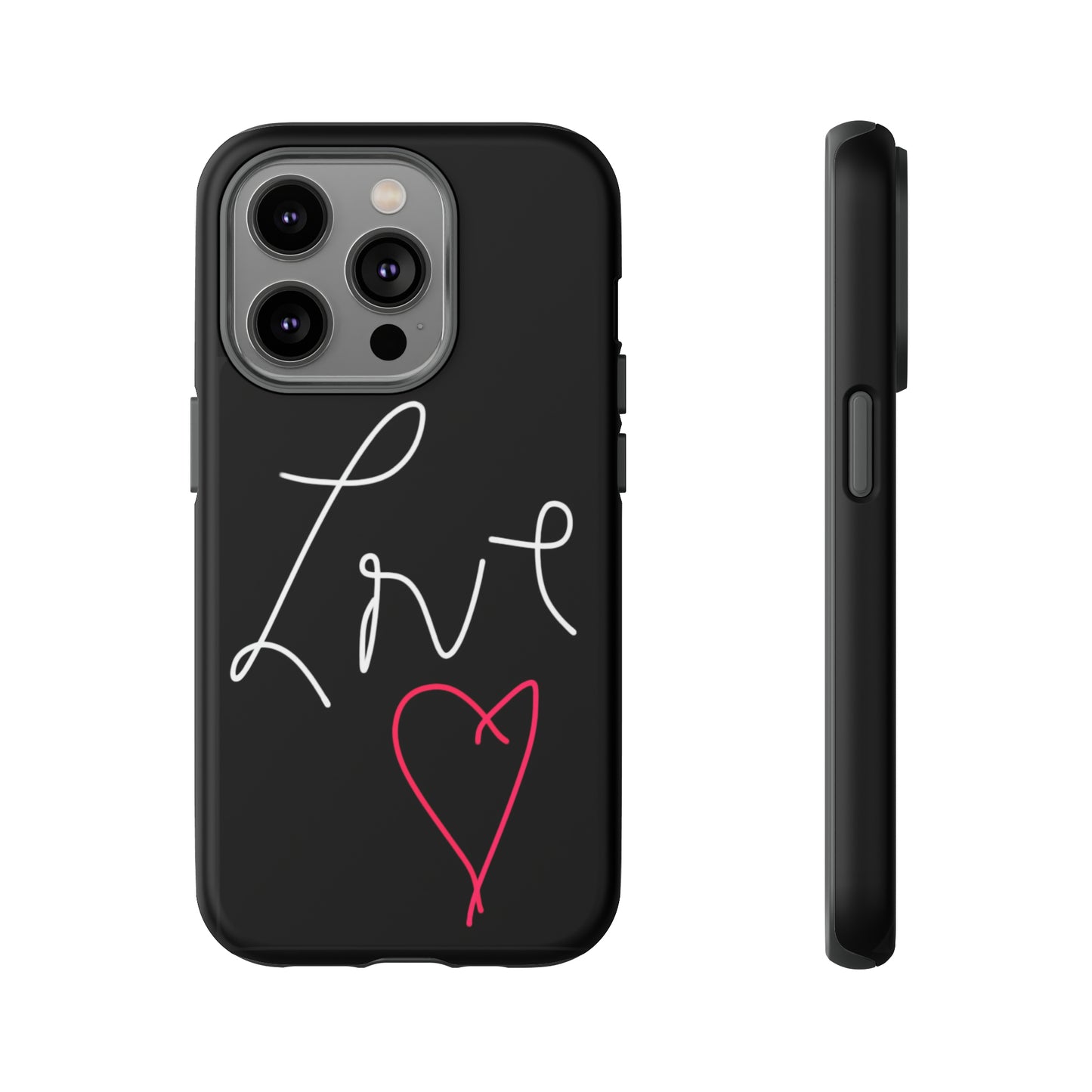 Love- Tough Cases- 46 Phone Styles