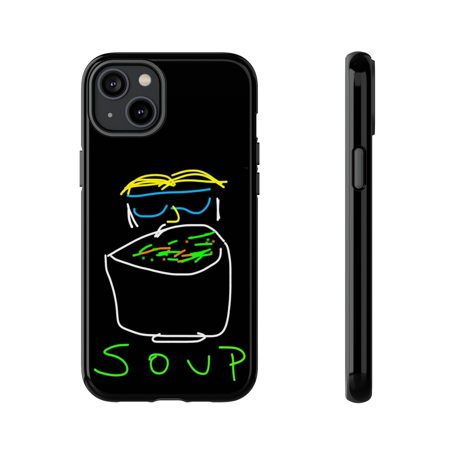 Soup-- Tough Cases- 46 Phone Styles