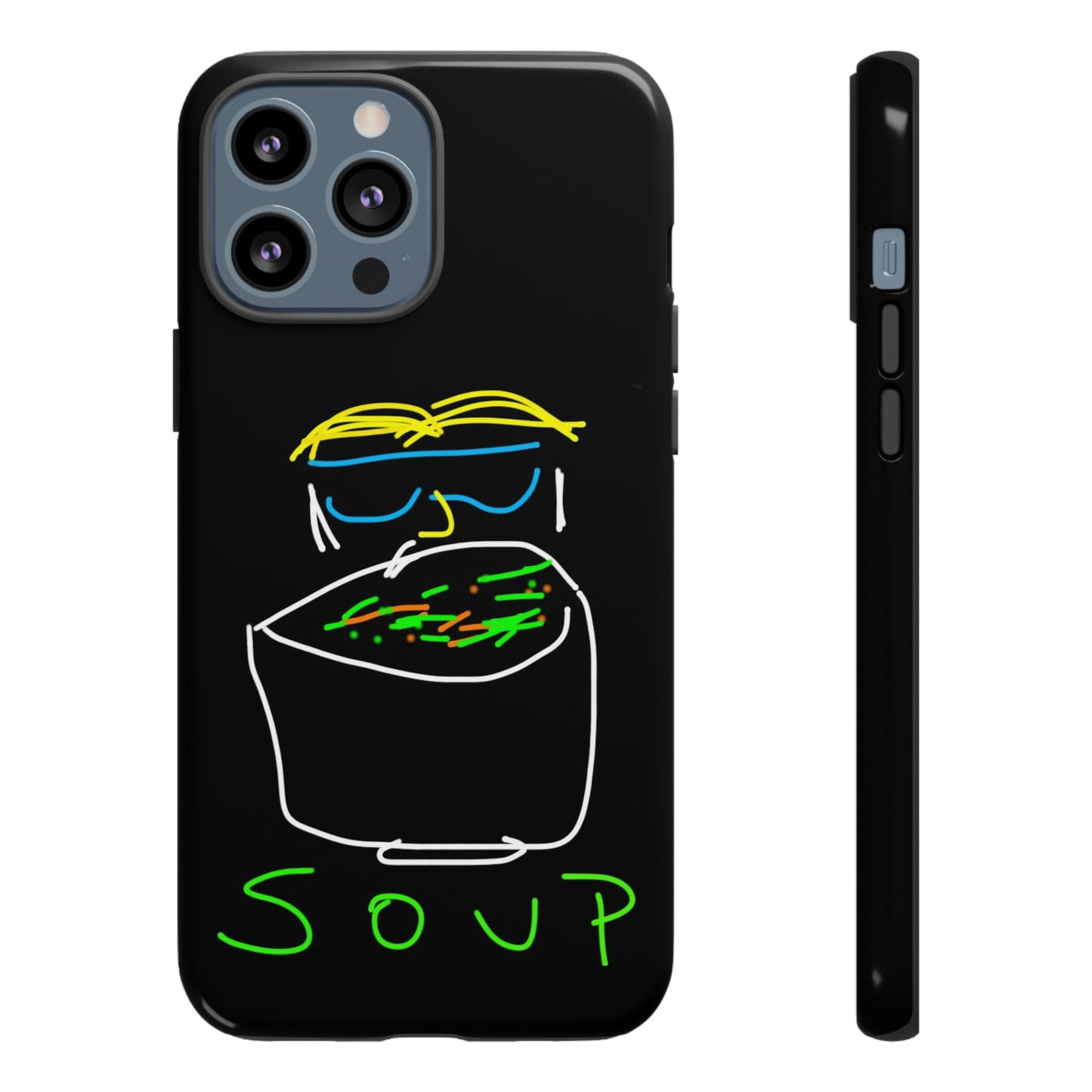 Soup-- Tough Cases- 46 Phone Styles