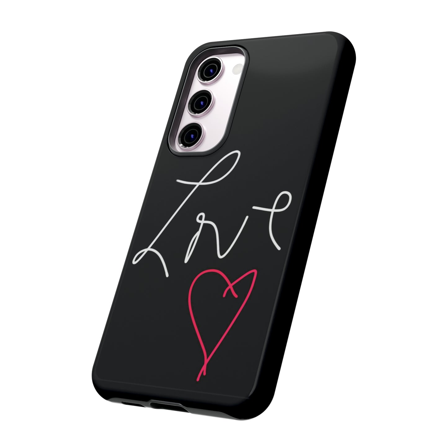 Love- Tough Cases- 46 Phone Styles