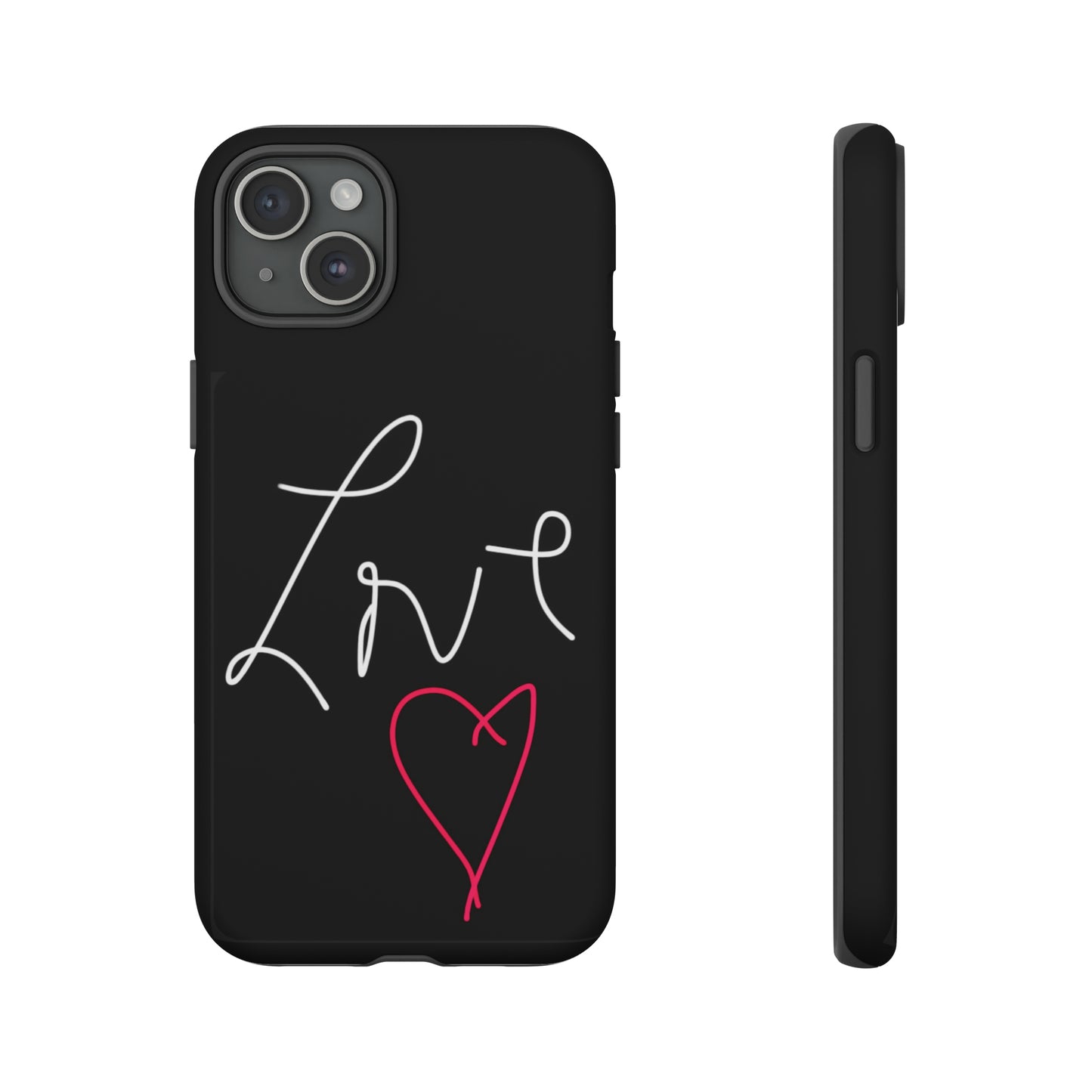 Love- Tough Cases- 46 Phone Styles