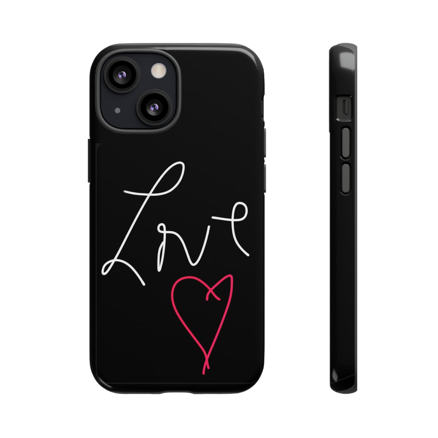 Love- Tough Cases- 46 Phone Styles