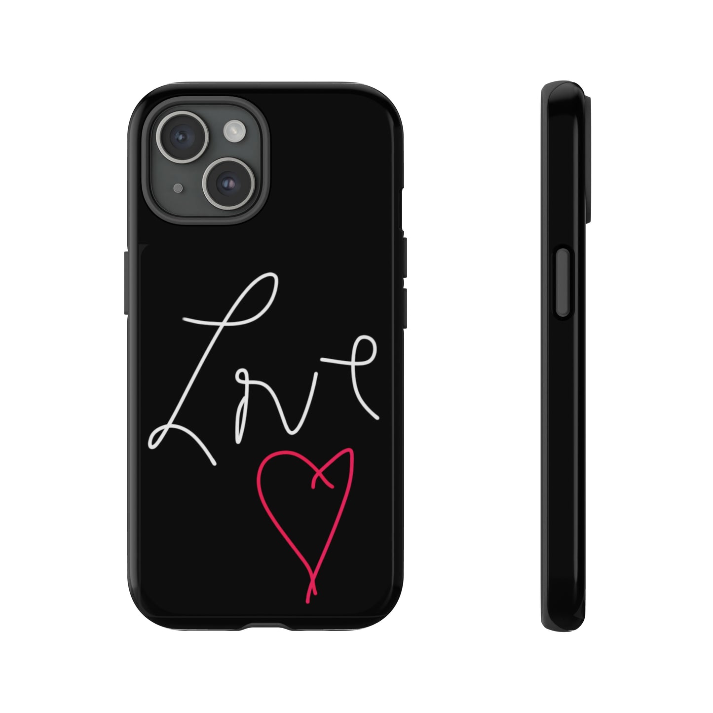 Love- Tough Cases- 46 Phone Styles