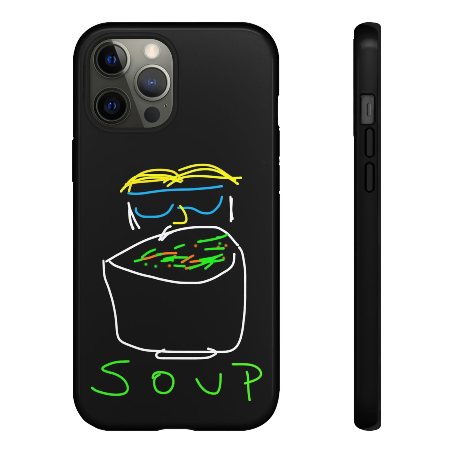 Soup-- Tough Cases- 46 Phone Styles