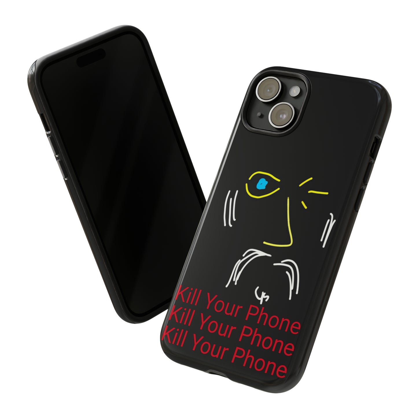 Wink/Kill Your Phone- Tough Cases- 46 Phone Styles