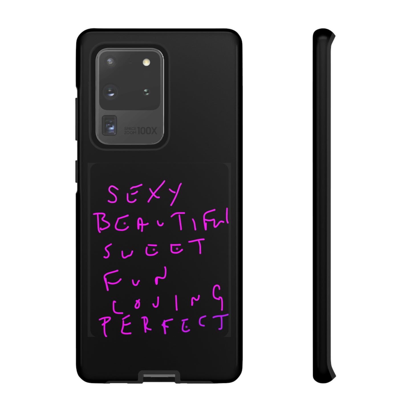 Sexy, Beautiful, Sweet, Fun, Loving, Perfect- Tough Cases- 41 Phone Styles