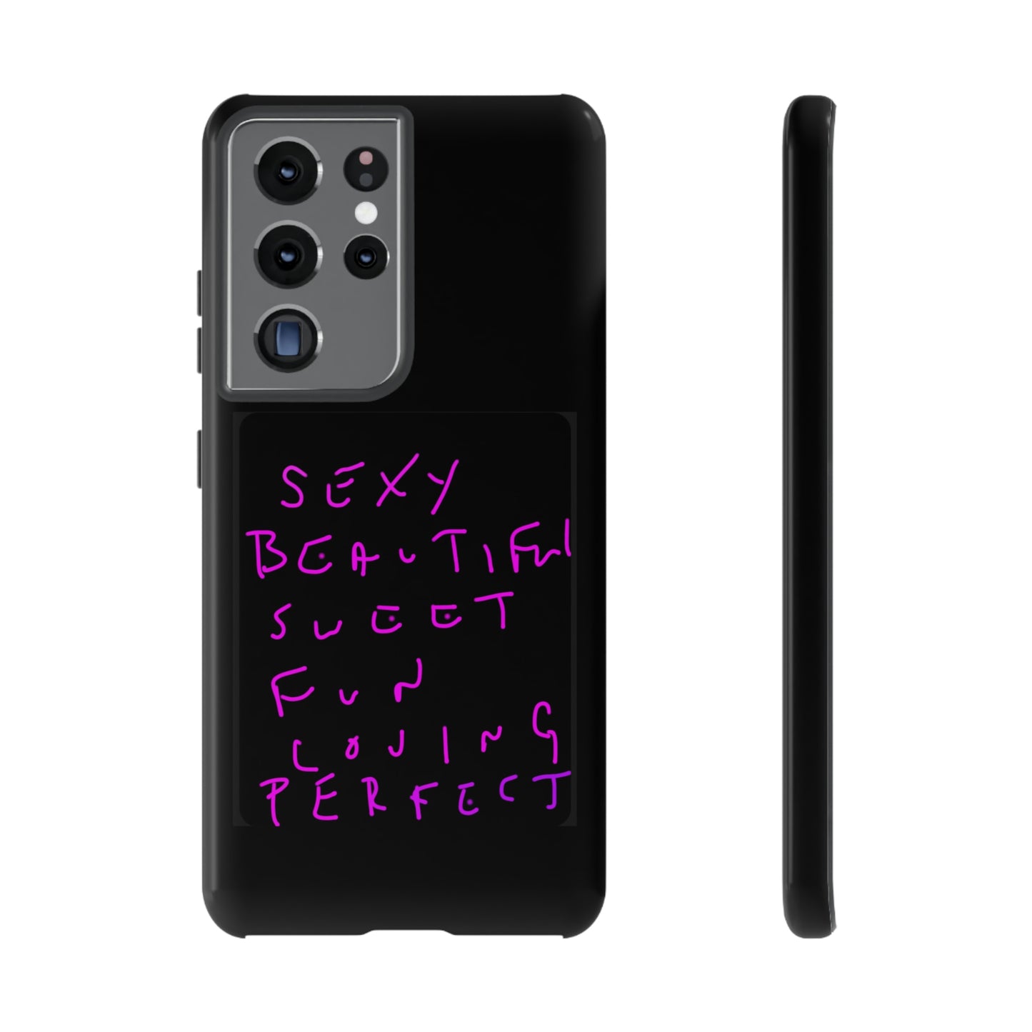 Sexy, Beautiful, Sweet, Fun, Loving, Perfect- Tough Cases- 41 Phone Styles