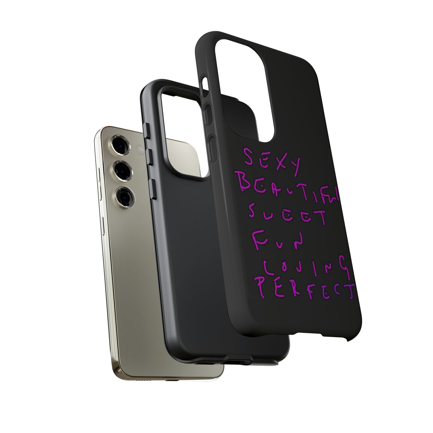 Sexy, Beautiful, Sweet, Fun, Loving, Perfect- Tough Cases- 41 Phone Styles