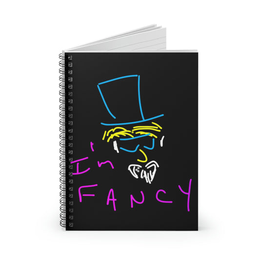 I'm Fancy- Spiral Notebook - Ruled Line