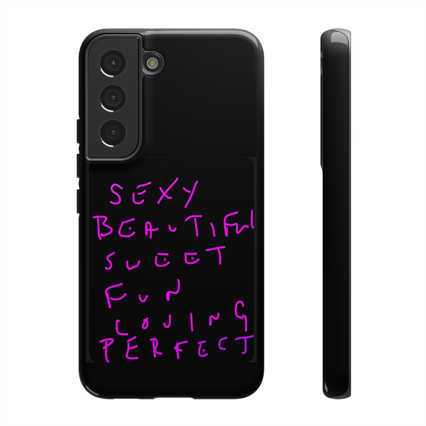 Sexy, Beautiful, Sweet, Fun, Loving, Perfect- Tough Cases- 41 Phone Styles