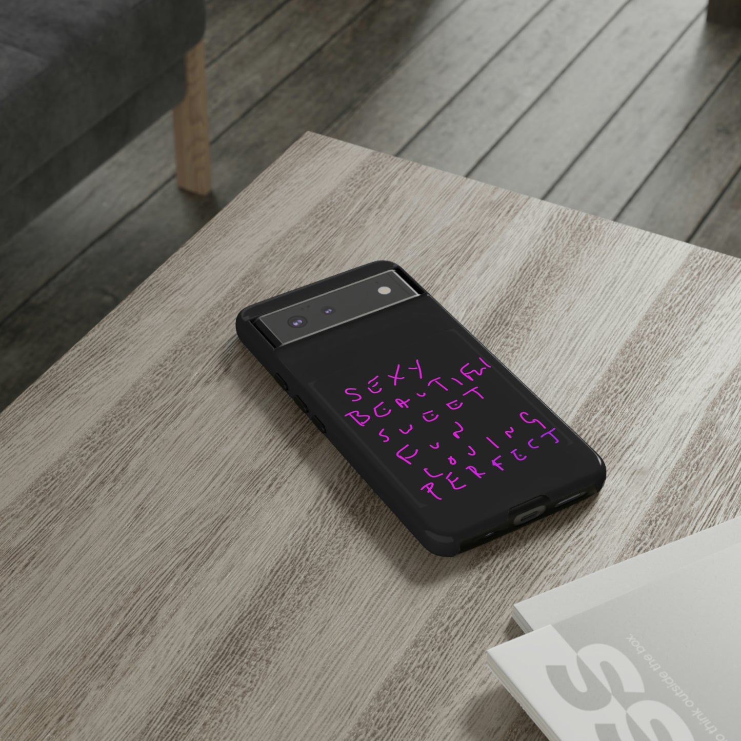 Sexy, Beautiful, Sweet, Fun, Loving, Perfect- Tough Cases- 41 Phone Styles