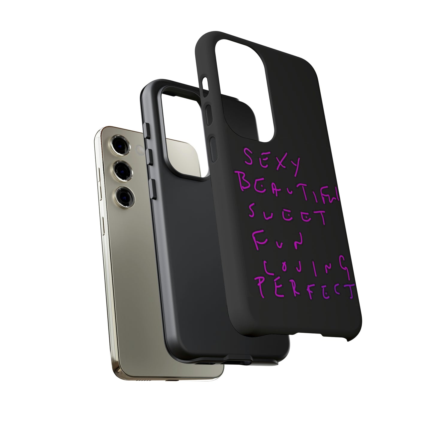 Sexy, Beautiful, Sweet, Fun, Loving, Perfect- Tough Cases- 41 Phone Styles