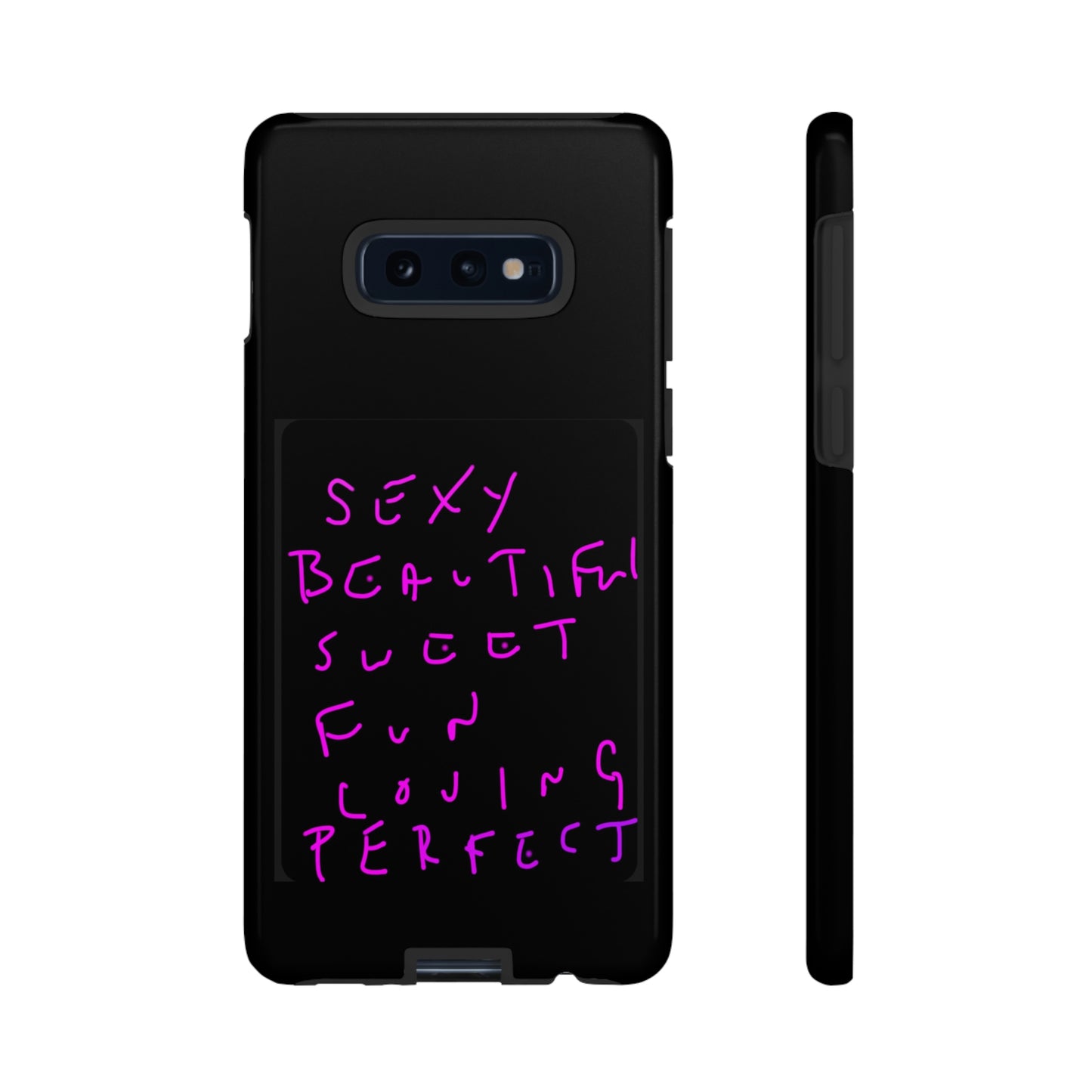 Sexy, Beautiful, Sweet, Fun, Loving, Perfect- Tough Cases- 41 Phone Styles