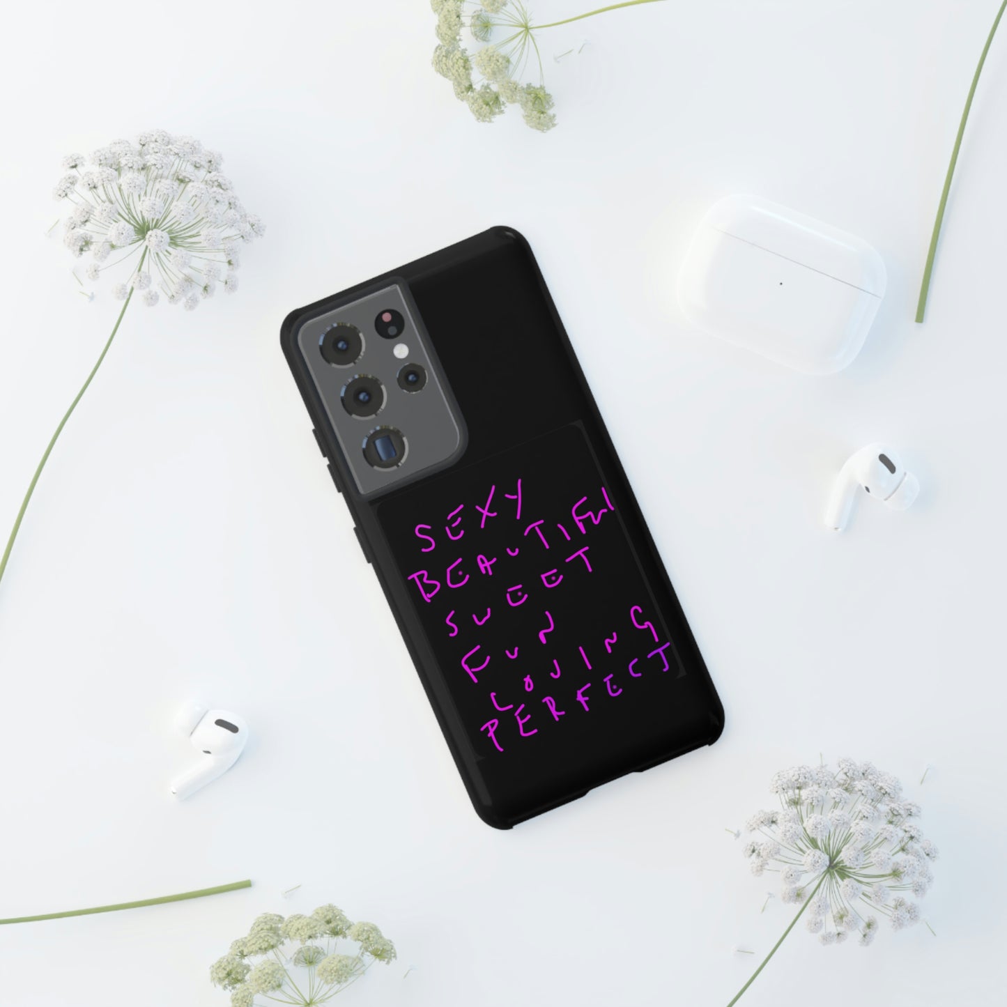 Sexy, Beautiful, Sweet, Fun, Loving, Perfect- Tough Cases- 41 Phone Styles